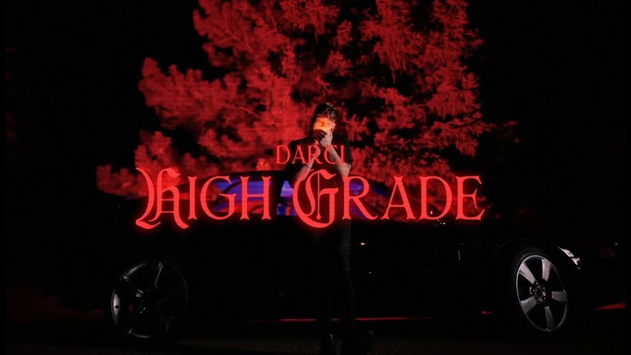 Darci - High Grade (Official)