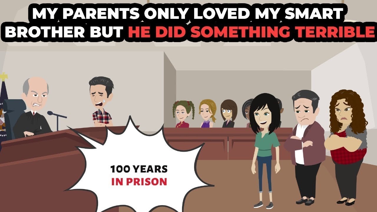my parents only loved my smart brother but he did something terrible
