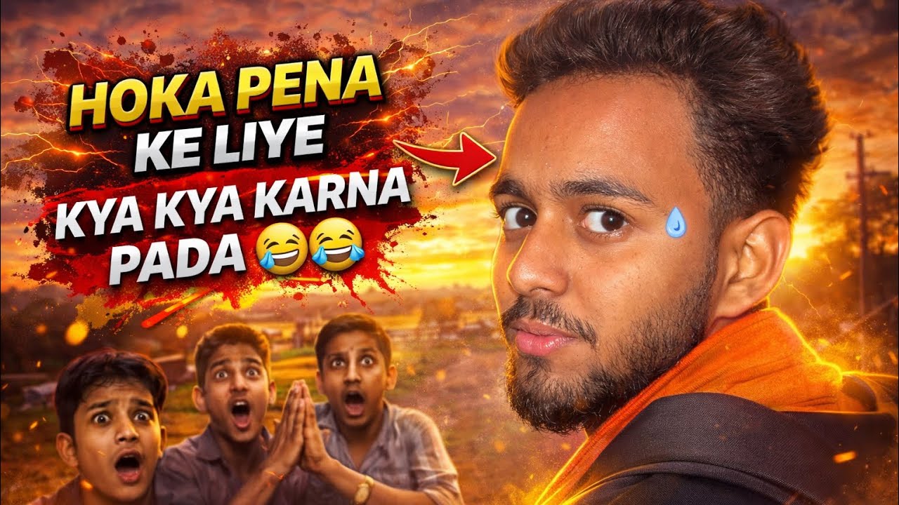 Hoka pena ke liya kya kya karna pada ga 😅