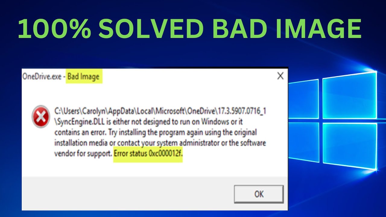 ✅How to Fix the Bad Image 0xc000012f Error in Windows 10/11/7/8