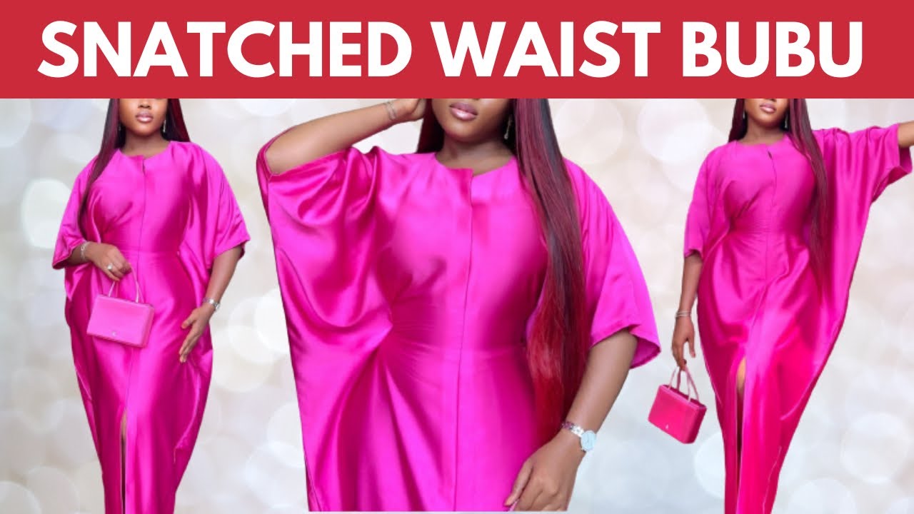 HOW TO MAKE A BUBU DRESS WITH SNATCHED WAIST | Cutting & Stitching | Boubou Dress Kaftan Dress Silem