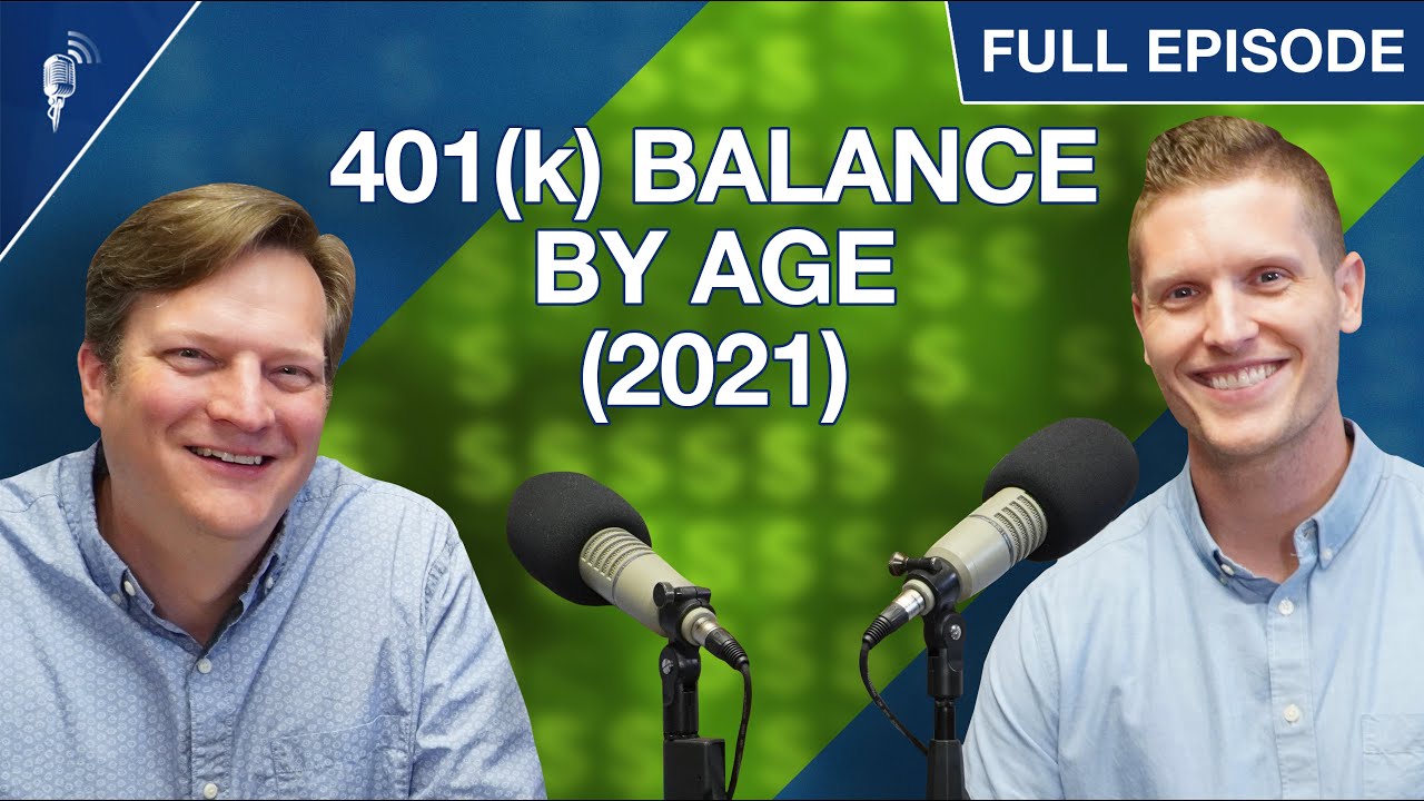 Average 401(k) Balance by Age (2021 Edition): Are You Behind?