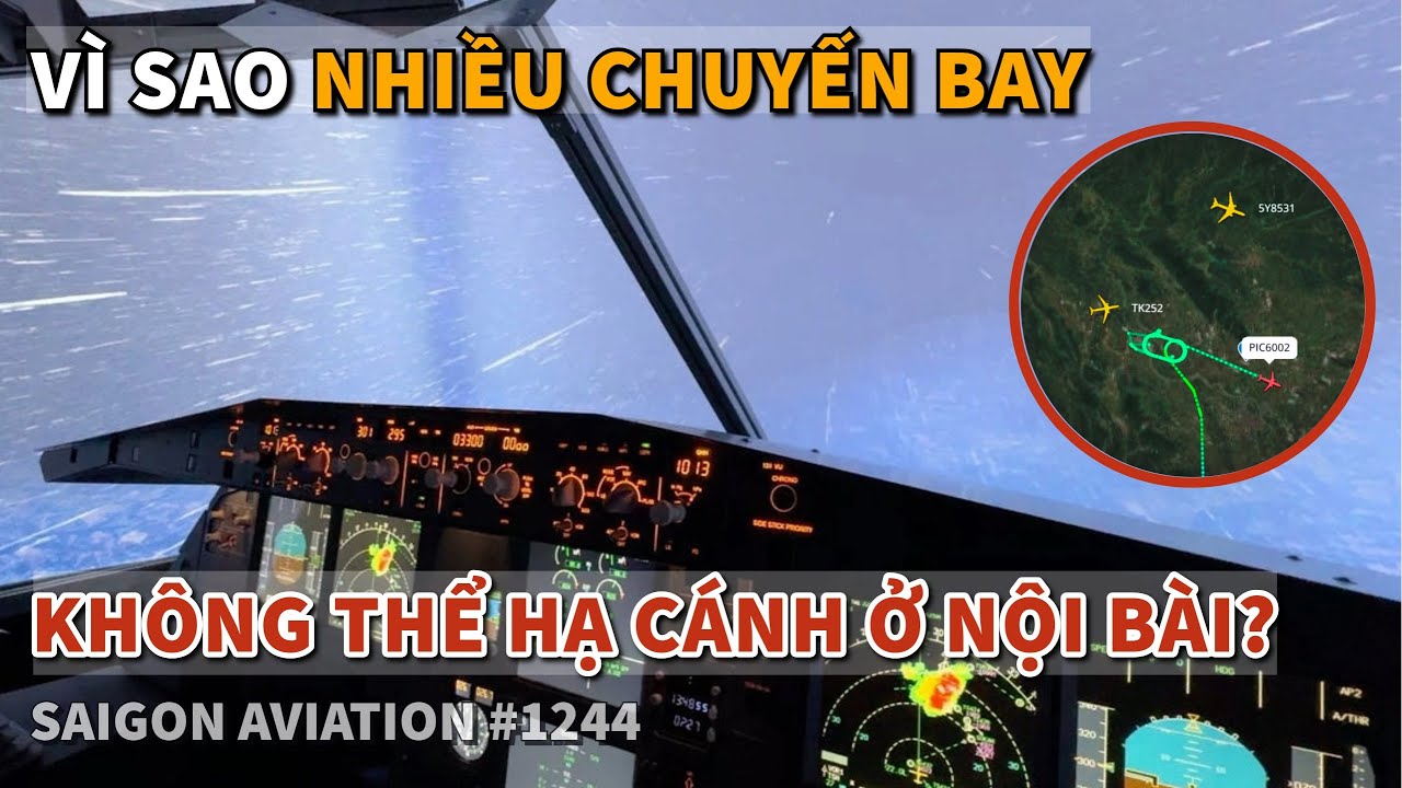 Tại sao hàng chục chuyến bay không thể hạ cánh xuống Nội Bài hôm nay? | Saigon Aviation #1244