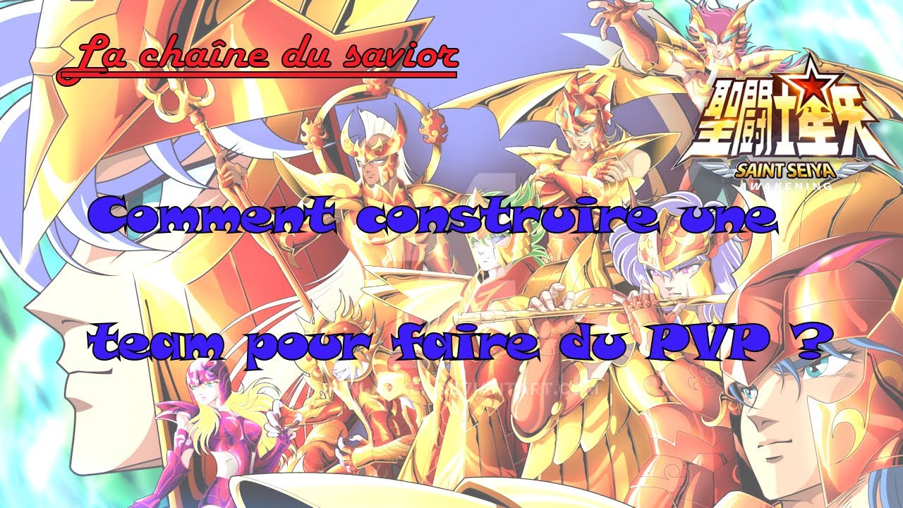 COMMENT CONSTRUIRE UNE TEAM POUR FAIRE DU PVP ? #ssa #SaintSeiyaKOTZ #SaintSeiyaAwakening