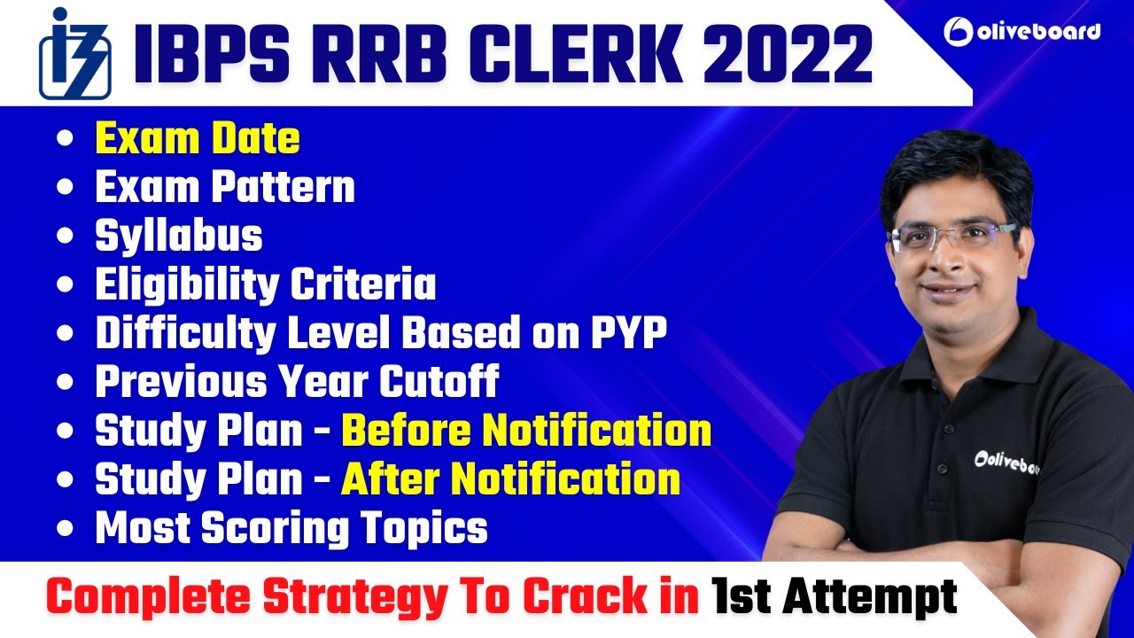IBPS RRB Clerk 2022 Notification Update | Exam Date, Eligibility, Syllabus, Strategy, CUT OFF