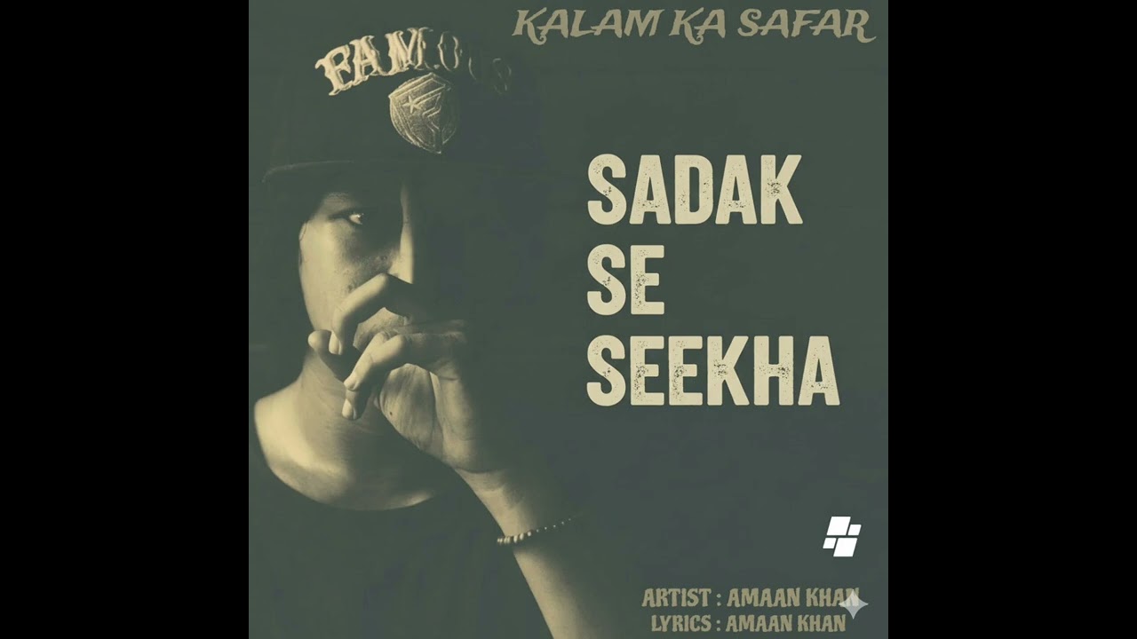 SADAK SE SEEKHA.                                                ALBUM (KALAM KA SAFAR.)