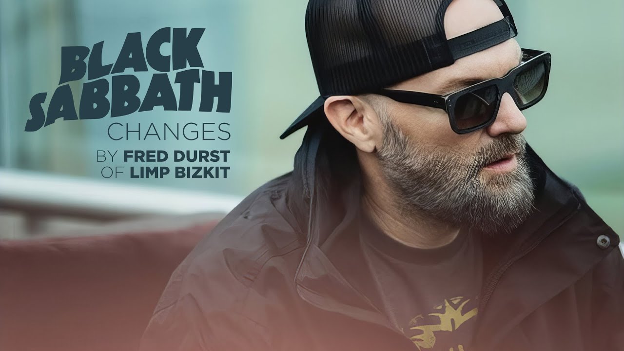 Limp Bizkit (Fred Durst) - Changes (Black Sabbath cover)