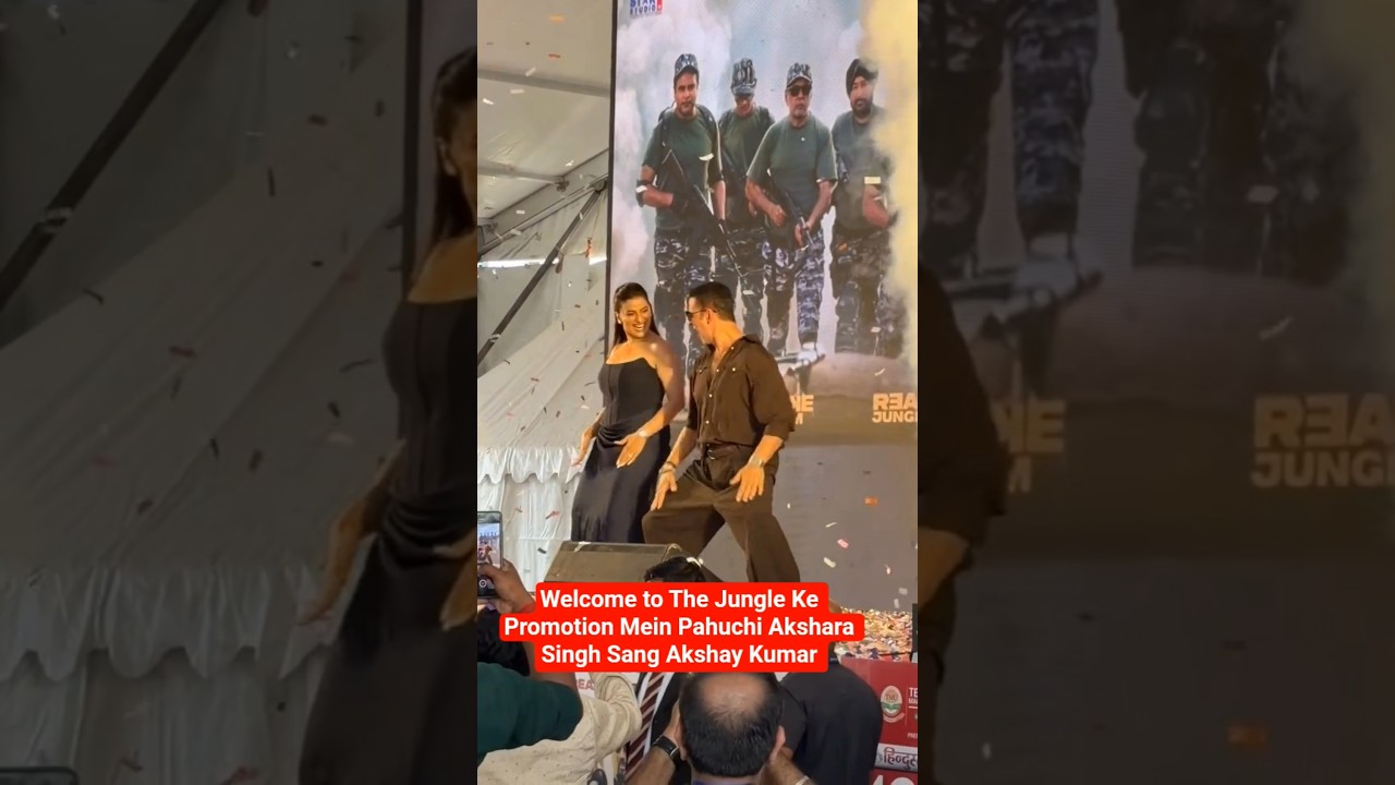 Welcome to The Jungle Ke Promotion Mein Pahuchi Akshara Singh Sang Akshay Kumar #welcometothejungle
