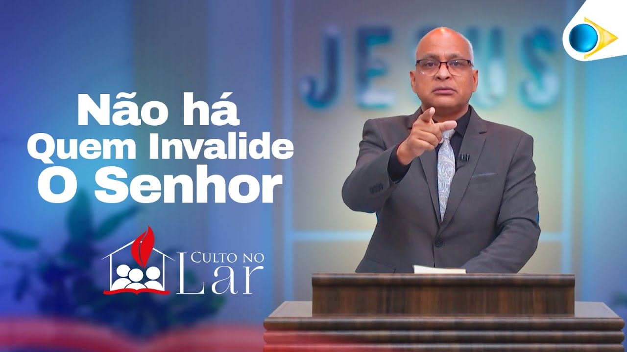 Eu Sou o Senhor da tua vida | Culto no Lar #mensagem