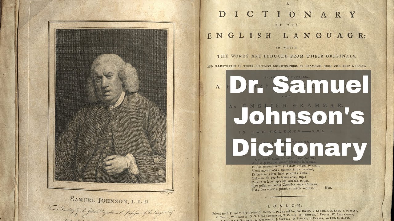 15th April 1755: Samuel Johnson publishes &lsquo;A Dictionary of the English Language&rsquo; in London
