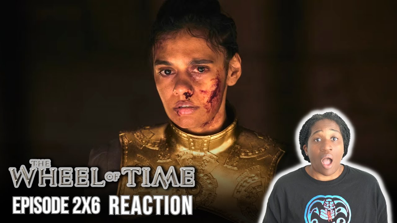 You won't break her soul!  The Wheel of Time 2x6 Reaction - 'Eyes Without Pity'