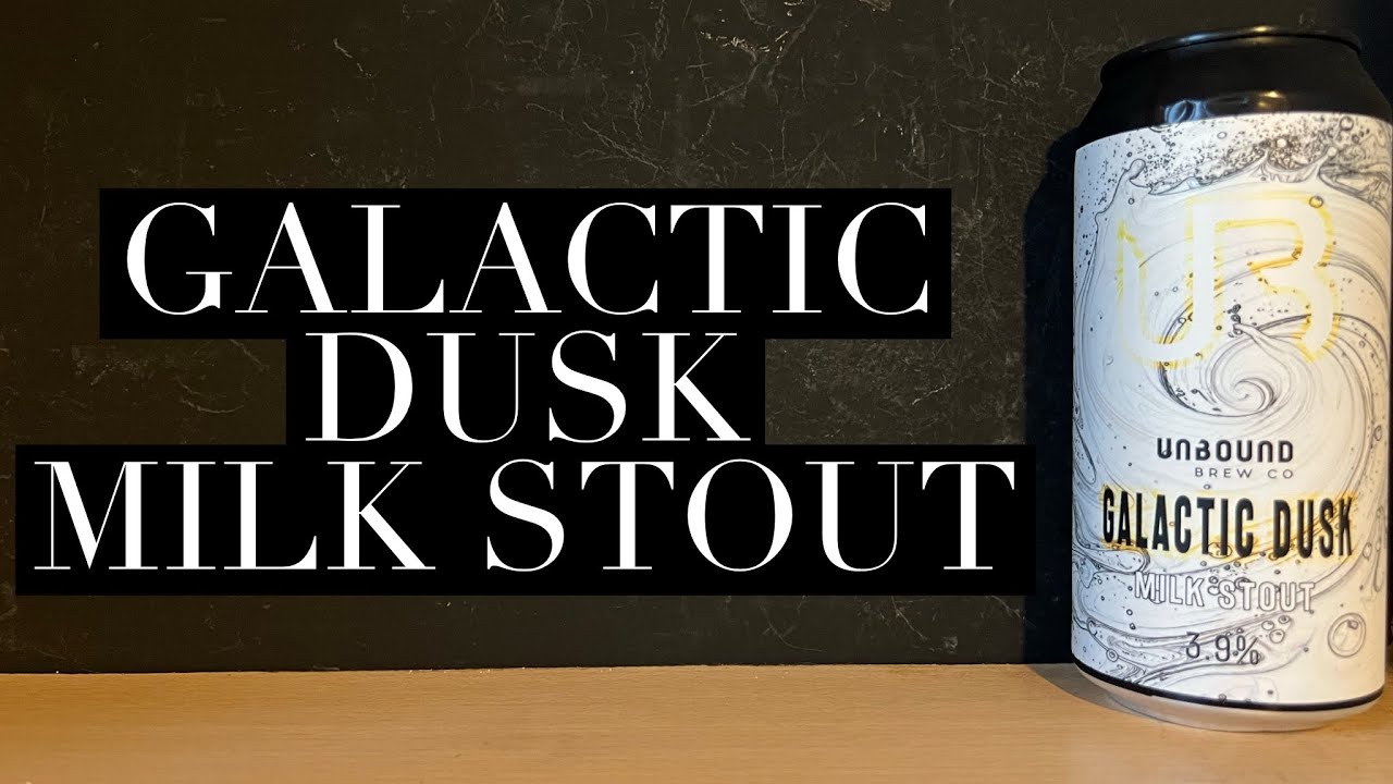 Обзор пива Unbound Galactic Dusk Milk Stout, Unbound Brew Co, обзор английского молочного стаута.