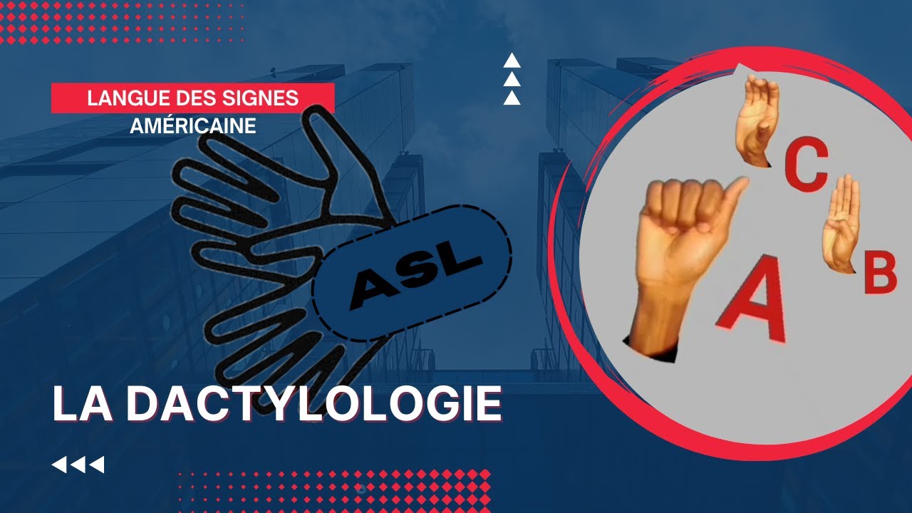 ASL alphabet langue des Signes américaine