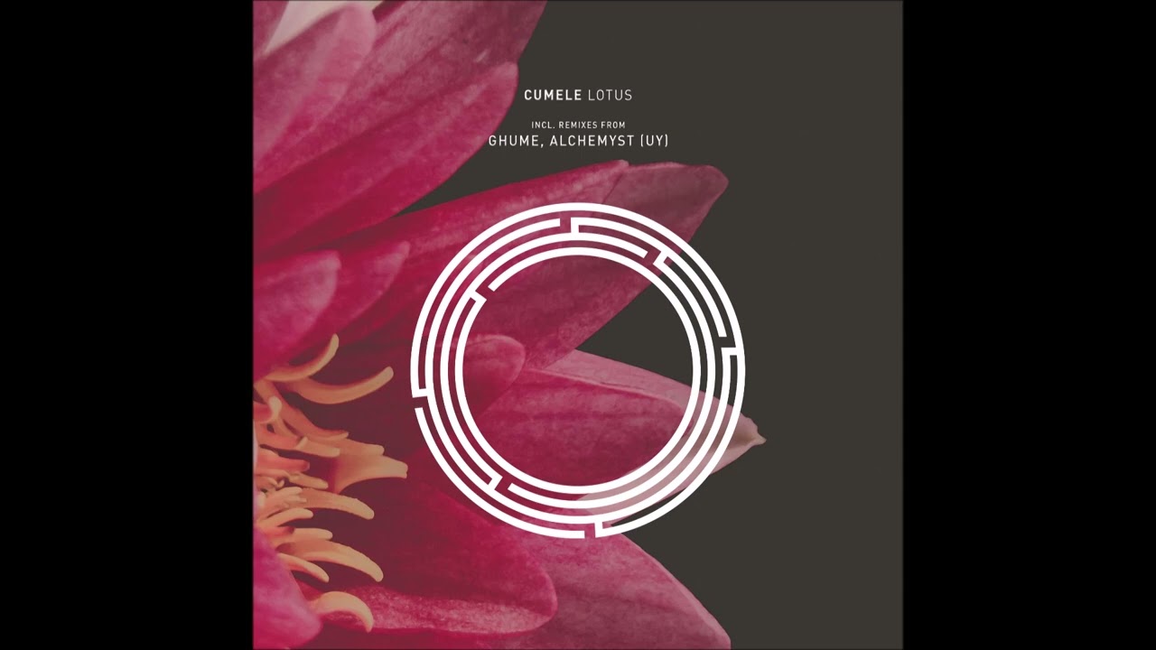 Cumele - Lotus (Ghume Remix)