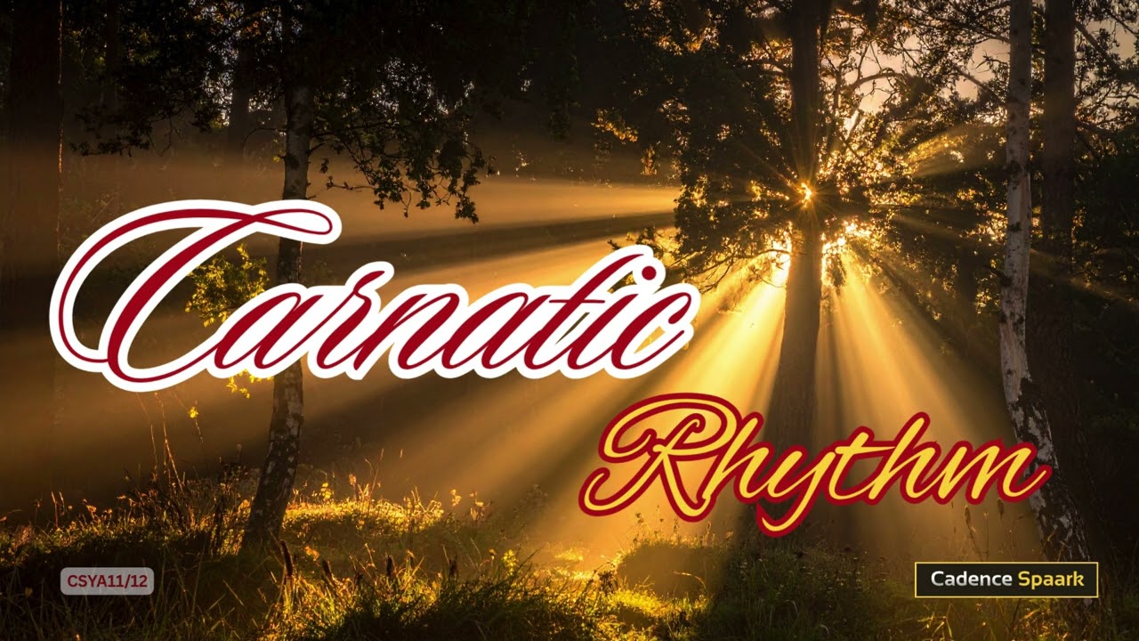 Carnatic Rhythm!! 