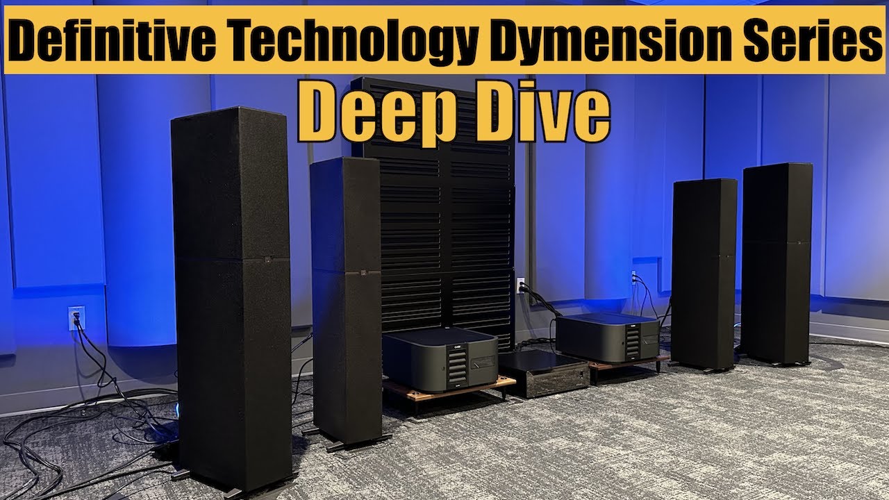 Definitive Technology Dymension Series Speaker Deep Dive and First Impression Review