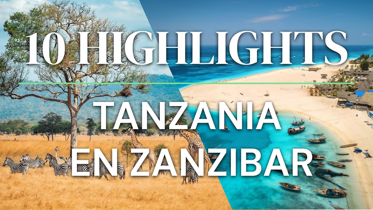 REIS MEE NAAR TANZANIA ÉN ZANZIBAR | REISTIPS | TRAVELWORLD