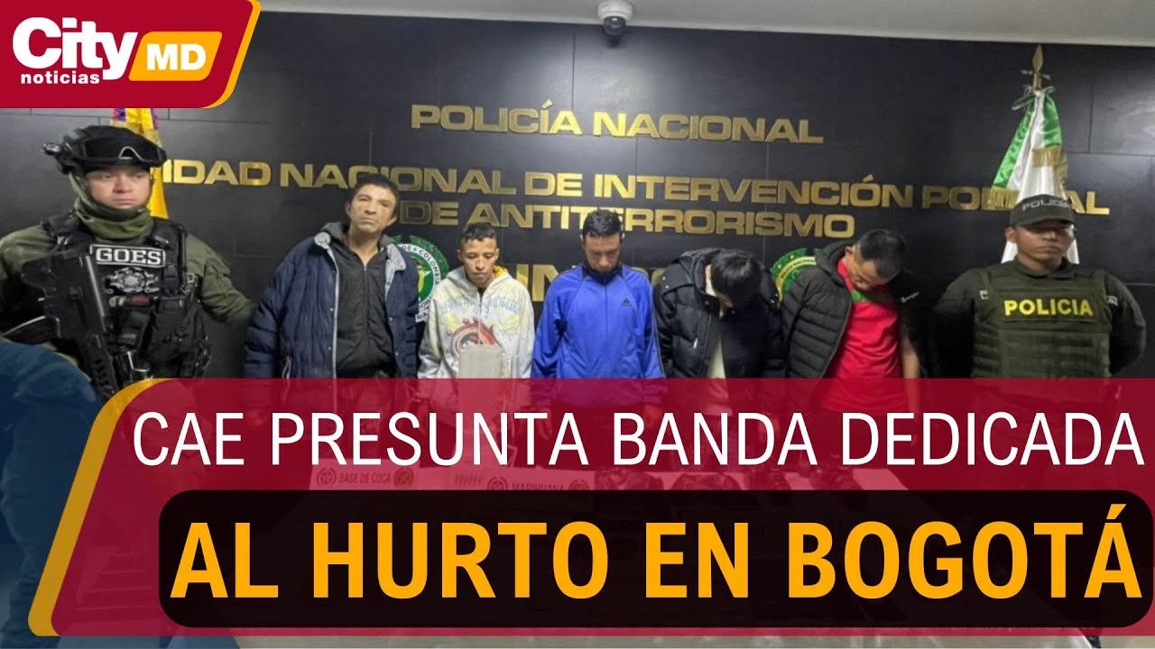 Cae presunta banda criminal dedicada al hurto violento y el microtráfico en Bogotá | CityTv