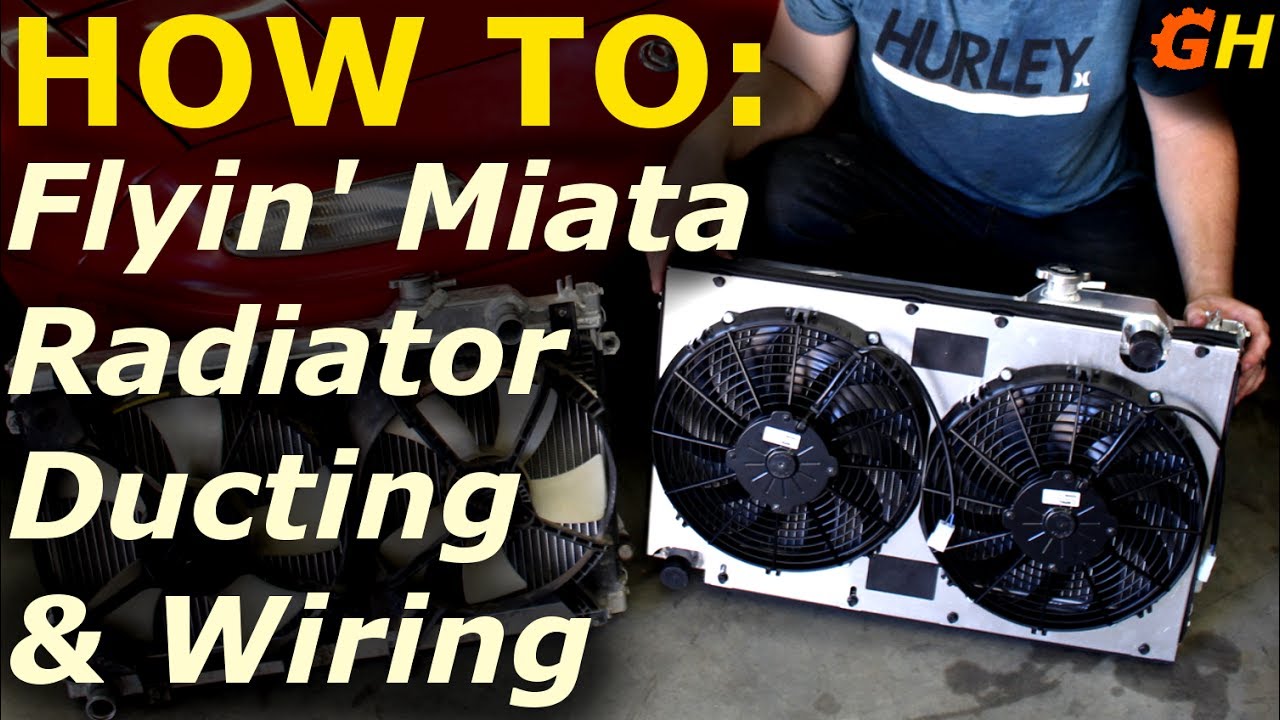 Flyin Miata Radiator Fan Ducting & Wiring Kit | Reborn Turbo Miata Build #28