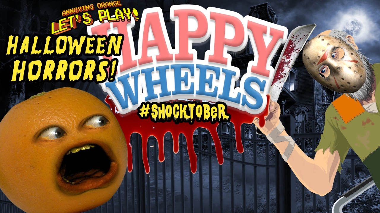 Annoying Orange Plays - HAPPY WHEELS: Halloween Horrors! #Shocktober