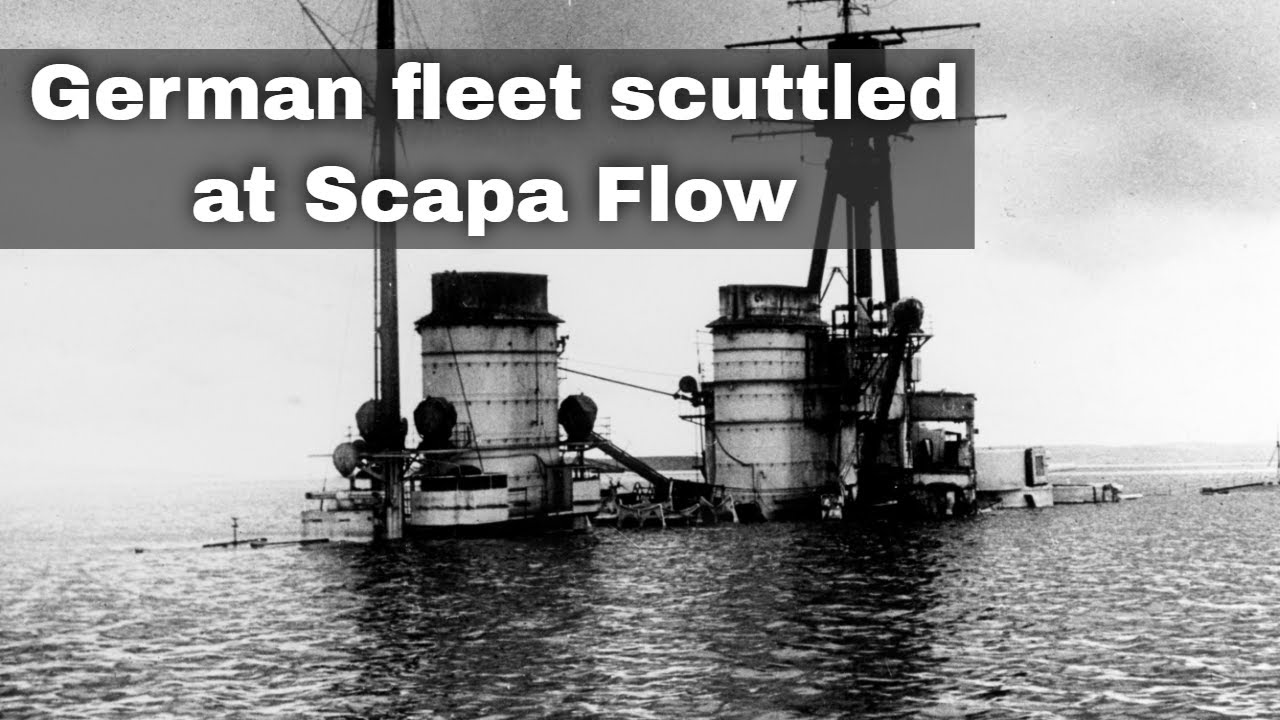 21st June 1919: German High Seas naval fleet scuttled in Scapa Flow, leading to 52 ships sinking
