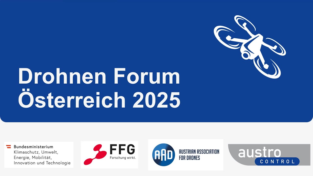 Drohnen Forum Österreich 2025 (Vormittag)