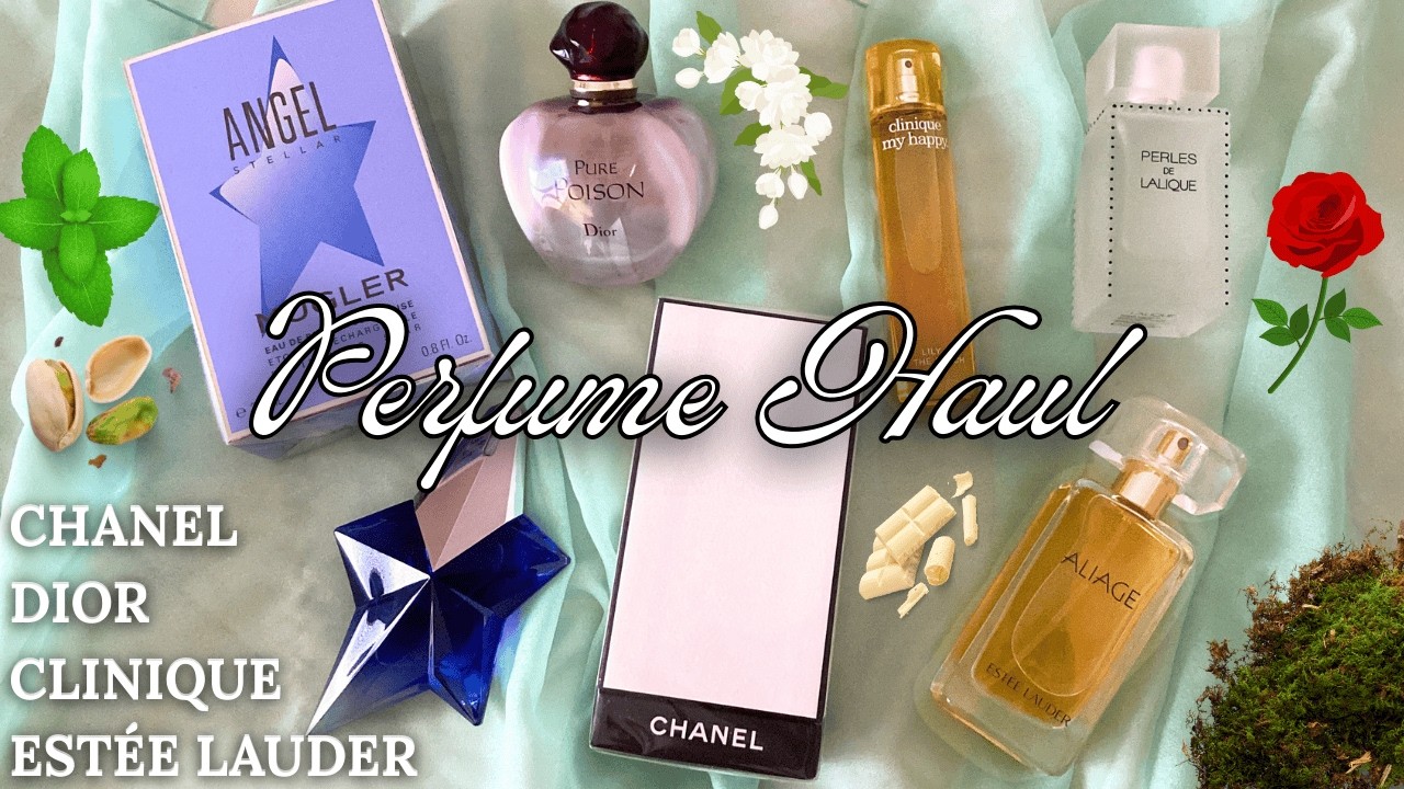 Perfume Haul from Affordable to Luxury — I'm Ready for Autumn! Chanel, Dior, EL, Lalique...