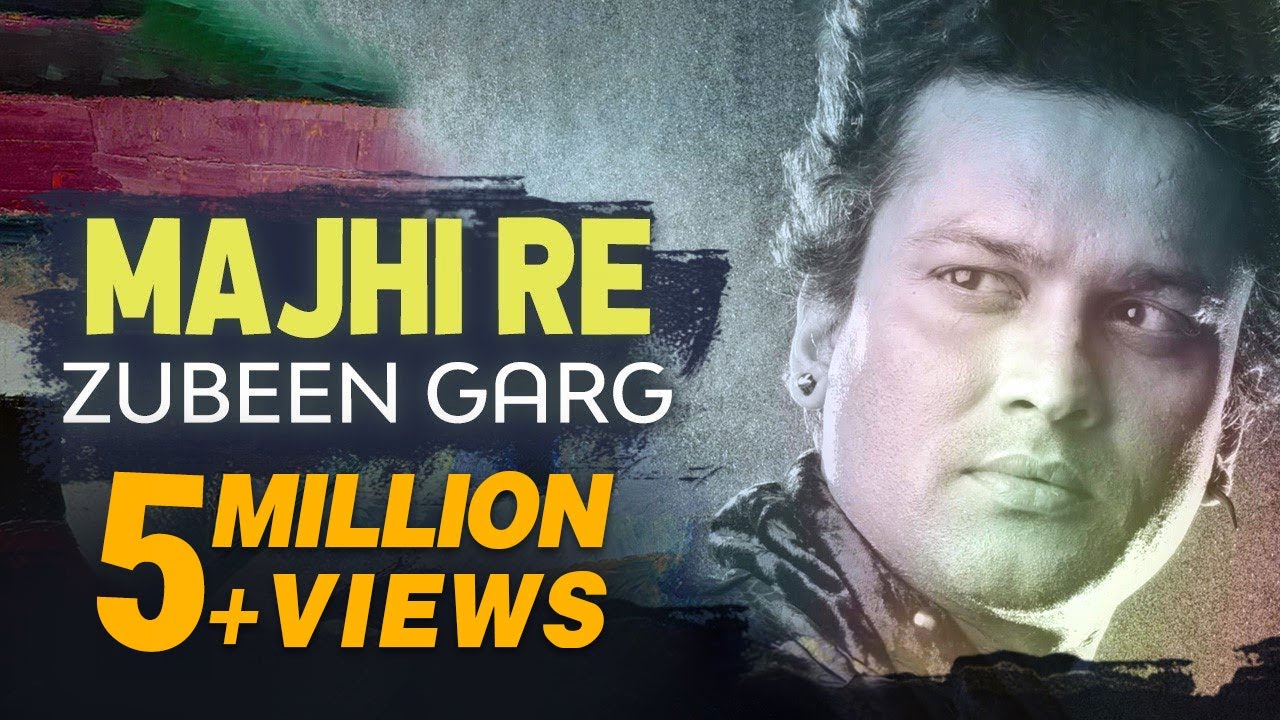 Majhi Re | Zubeen Garg | Raju Saha | Lyrical Video | Heart Touching Song
