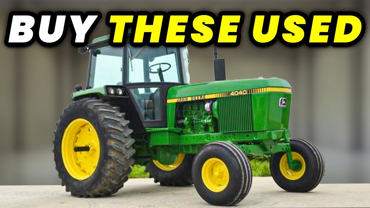 12 BEST Used Tractors You Can Buy Today!