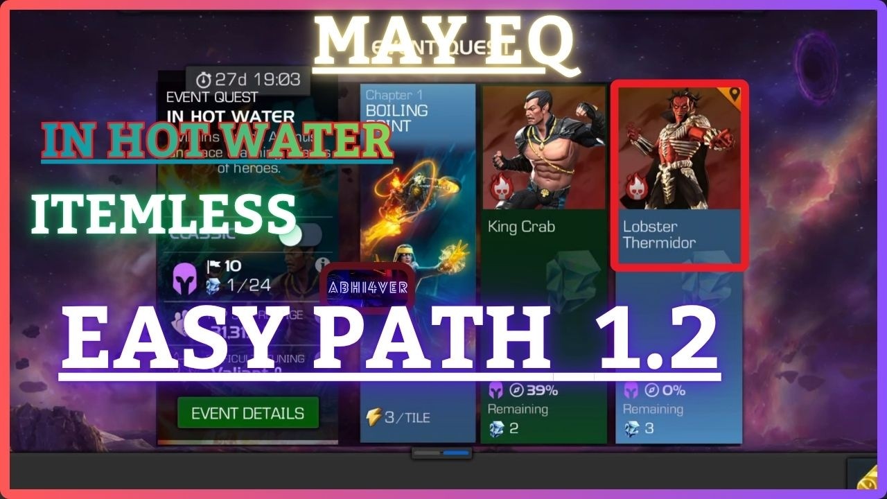 MCOC | EQ 1.2 | Easy Path | May EQ | IN HOT WATER | Itemless |