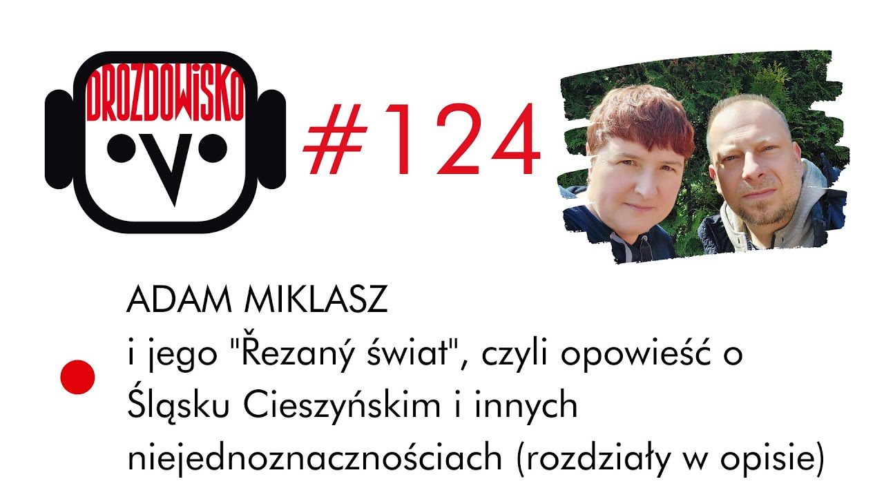 ADAM MIKLASZ i jego 