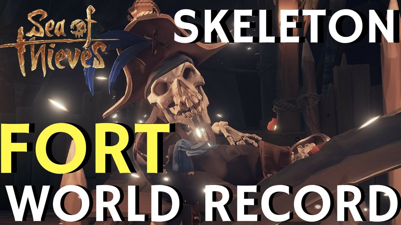 Sea of Thieves NEW WORLD RECORD Skeleton Fort Full Run PLAYTHROUGH
