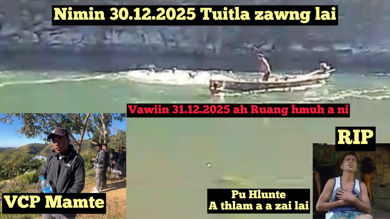 Mamte khua Nimin Tuitla zawng lai leh Vawiin an hmuh dan Report kimchang VCP hnen atangin