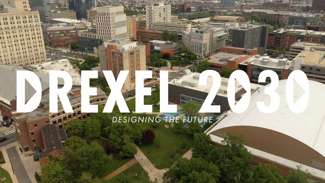 Drexel University: A Commitment to 2030