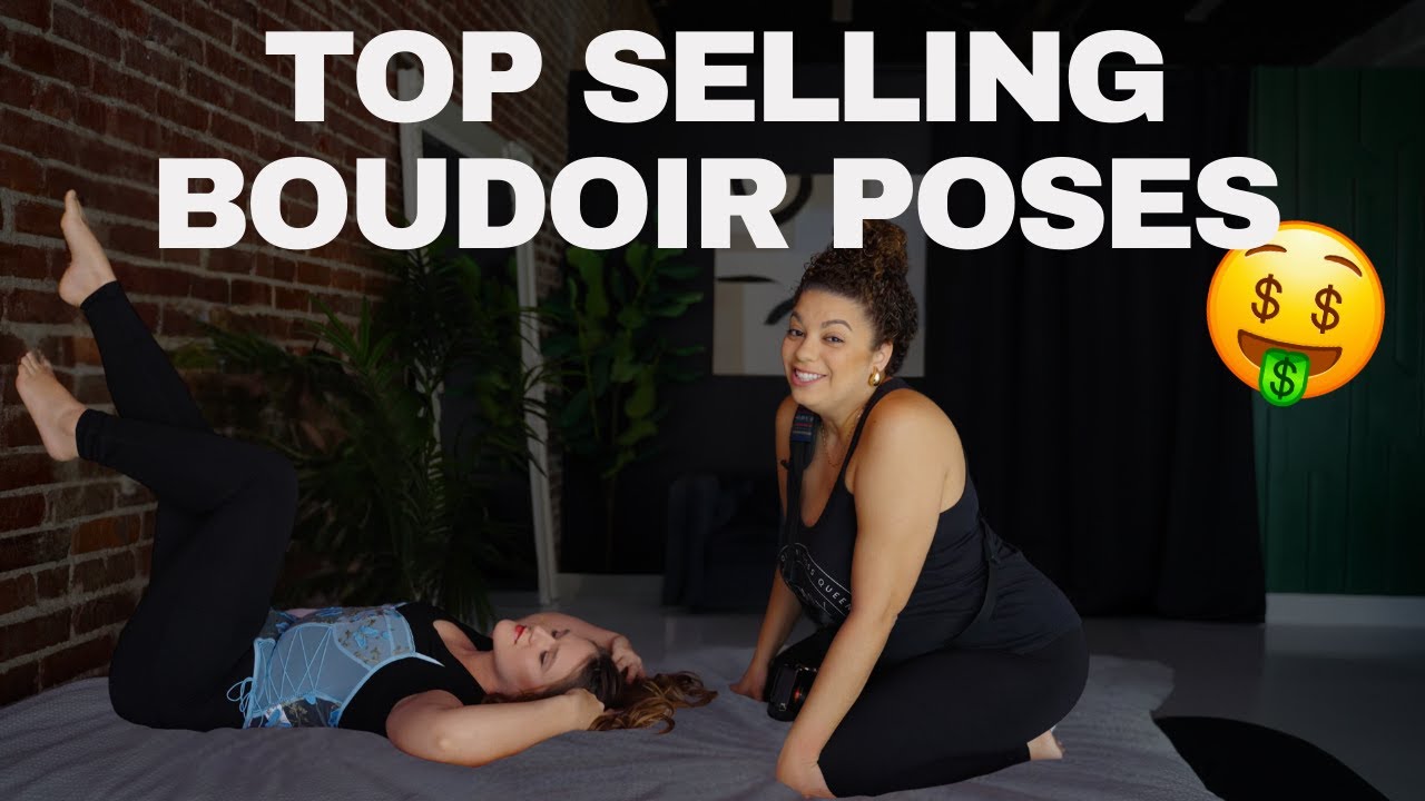 Top 5 Money-making Boudoir Photo Poses for Photographers 📸 💲