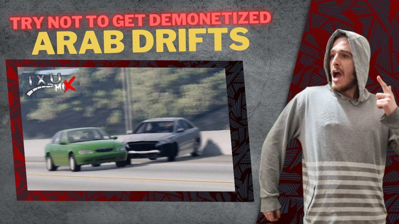 Try To Not Get Demonetized Your Arab Drifting On Discord