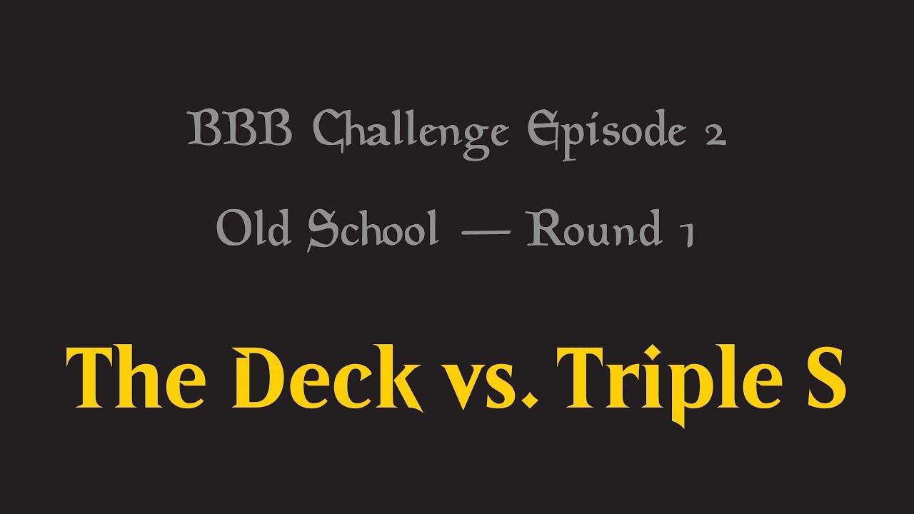 BBB Ep. 2 | Old School | The Deck vs. Triple S (Grzegorz Rudowski vs. Piotr Szejko)