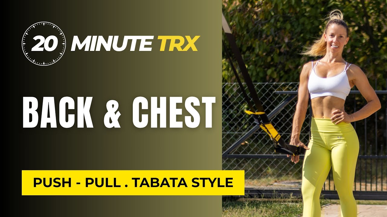 🔥 20-Min TRX Upper Body Push-Pull Blast | Tabata Style Chest & Back Workout