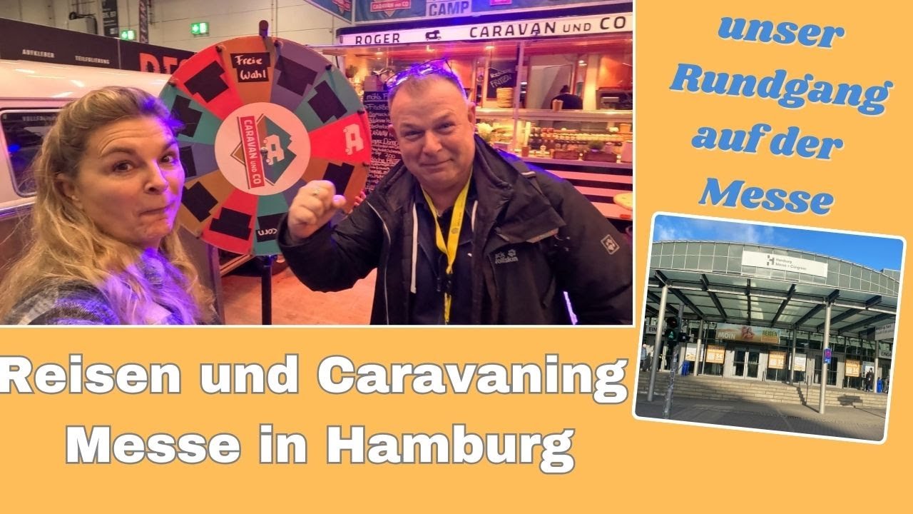 REISEN UND CARAVANING 2025 HAMBURG * MESSE * Rundgang * Einblicke * Wohnmobile * Zubehör
