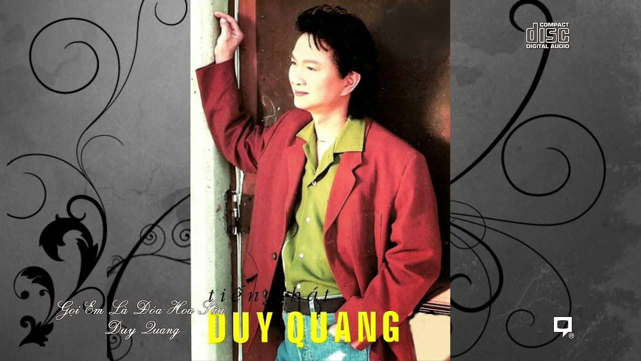 Gọi Em Là Đóa Hoa Sầu  - DUY QUANG | Sáng tác: PHẠM DUY