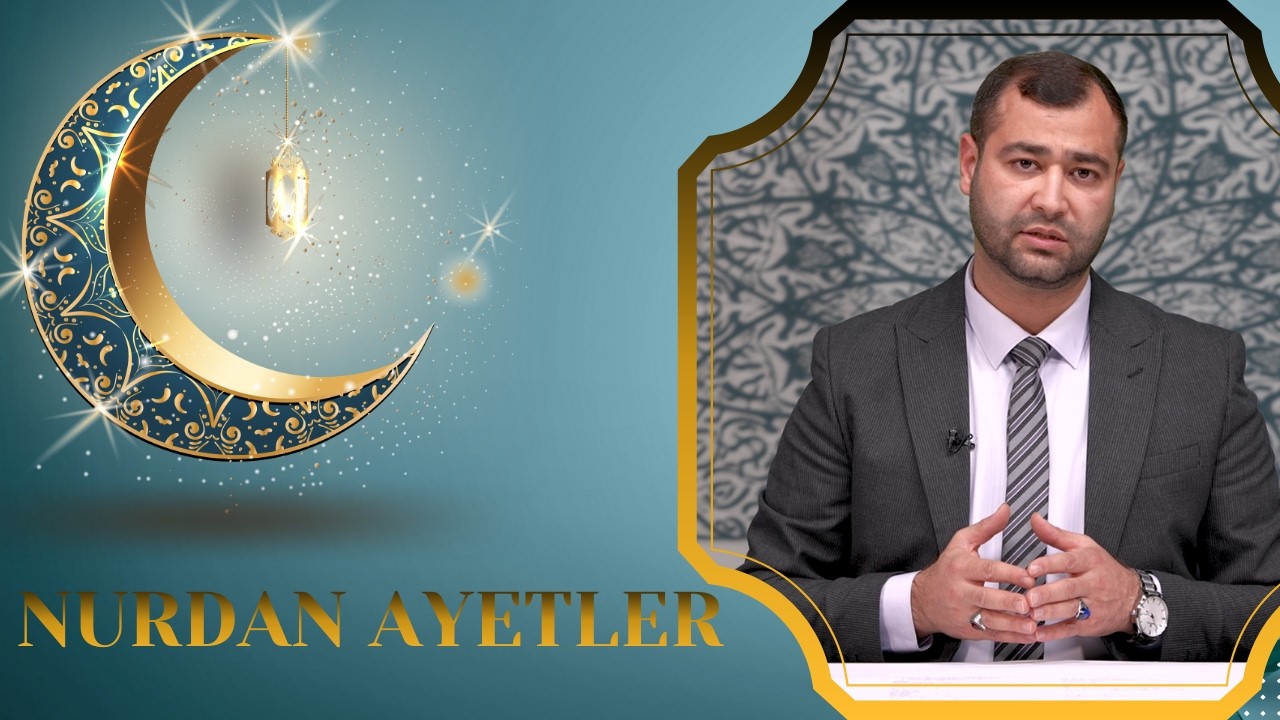 Nurdan Ayetler 14. Bölüm
