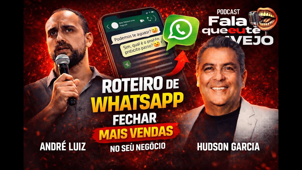 Roteiro de WhatsApp para Fechar Mais Vendas no Seu Negócio - LIVE #36
