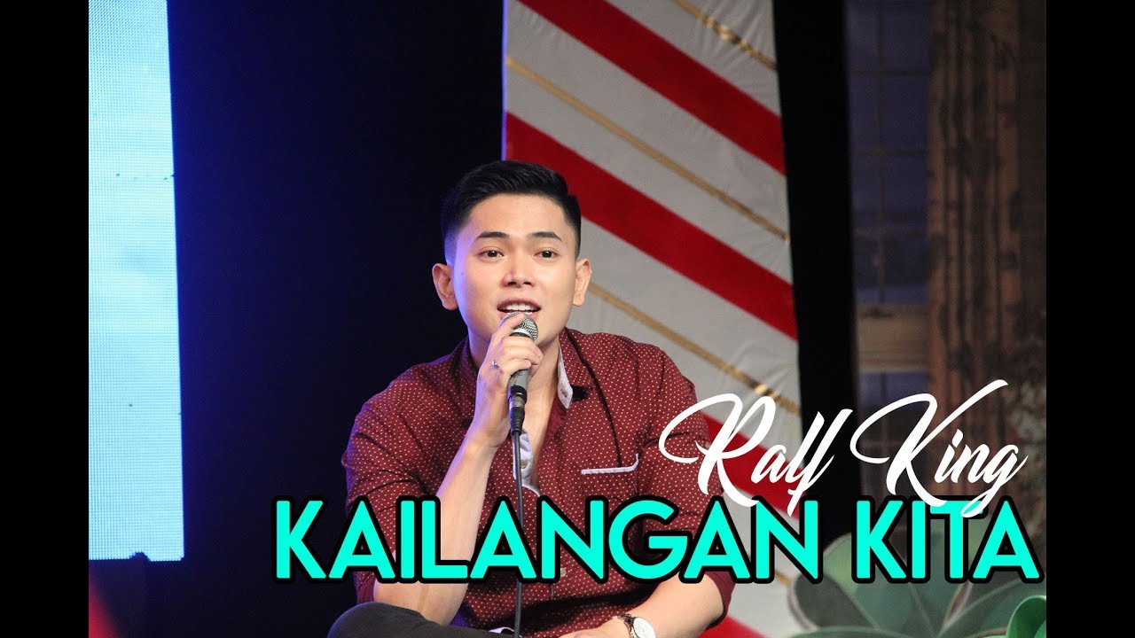 Ralf King Kailangan Kita