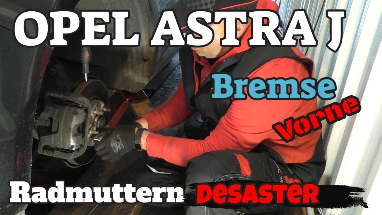Bremsklötze und Scheiben vorne - Radmuttern Desaster -Astra J