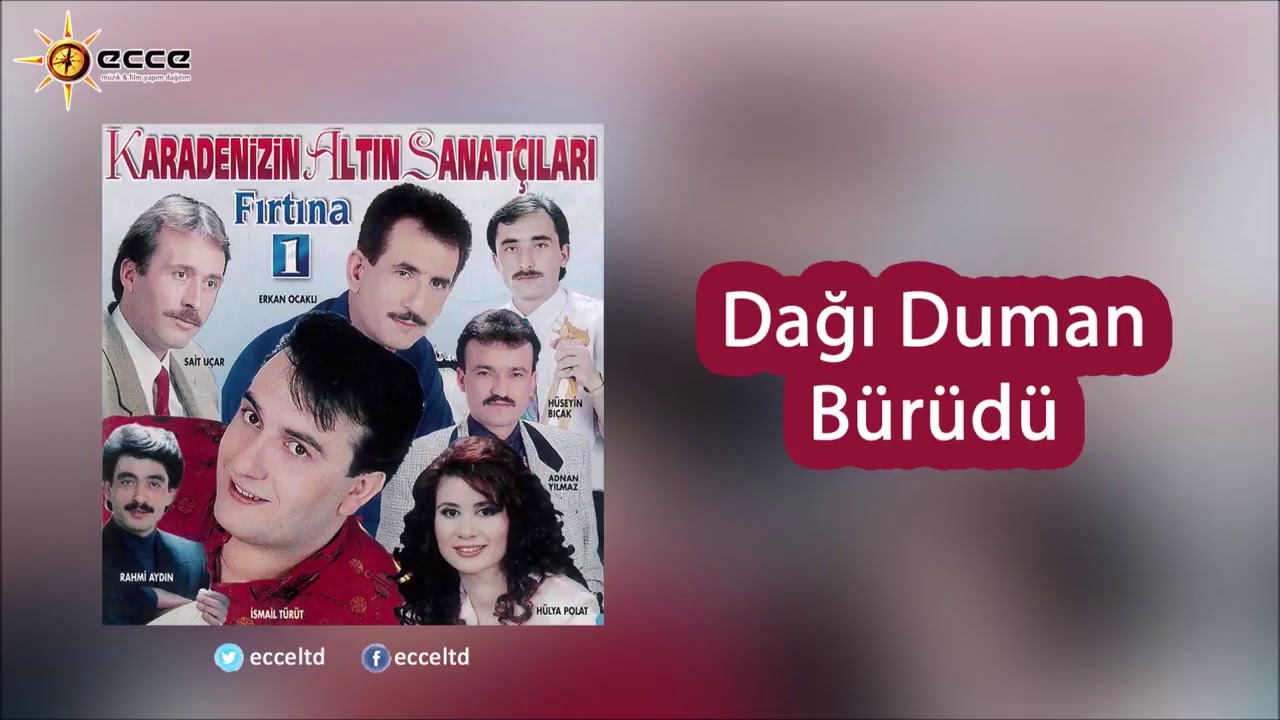Dağı Duman Bürüdü - Hüseyin Bıçak