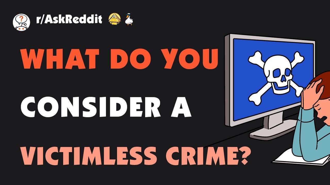 What do you consider a victimless crime?