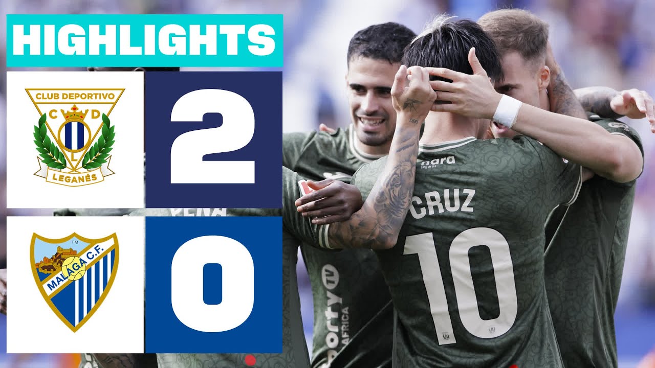 CD LEGAN&Eacute;S 2 - 0 M&Aacute;LAGA CF | RESUMEN LALIGA HYPERMOTION