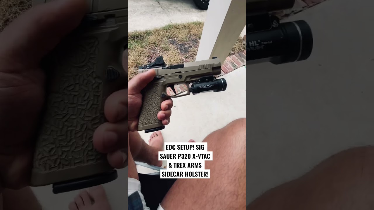 🔥🥵😮&zwj;💨 EDC SETUP!!! SIG SAUER P320 X-VTAC & TREX ARMS SIDECAR!!!🔥🥵😮&zwj;💨 #shorts #everydaycarry