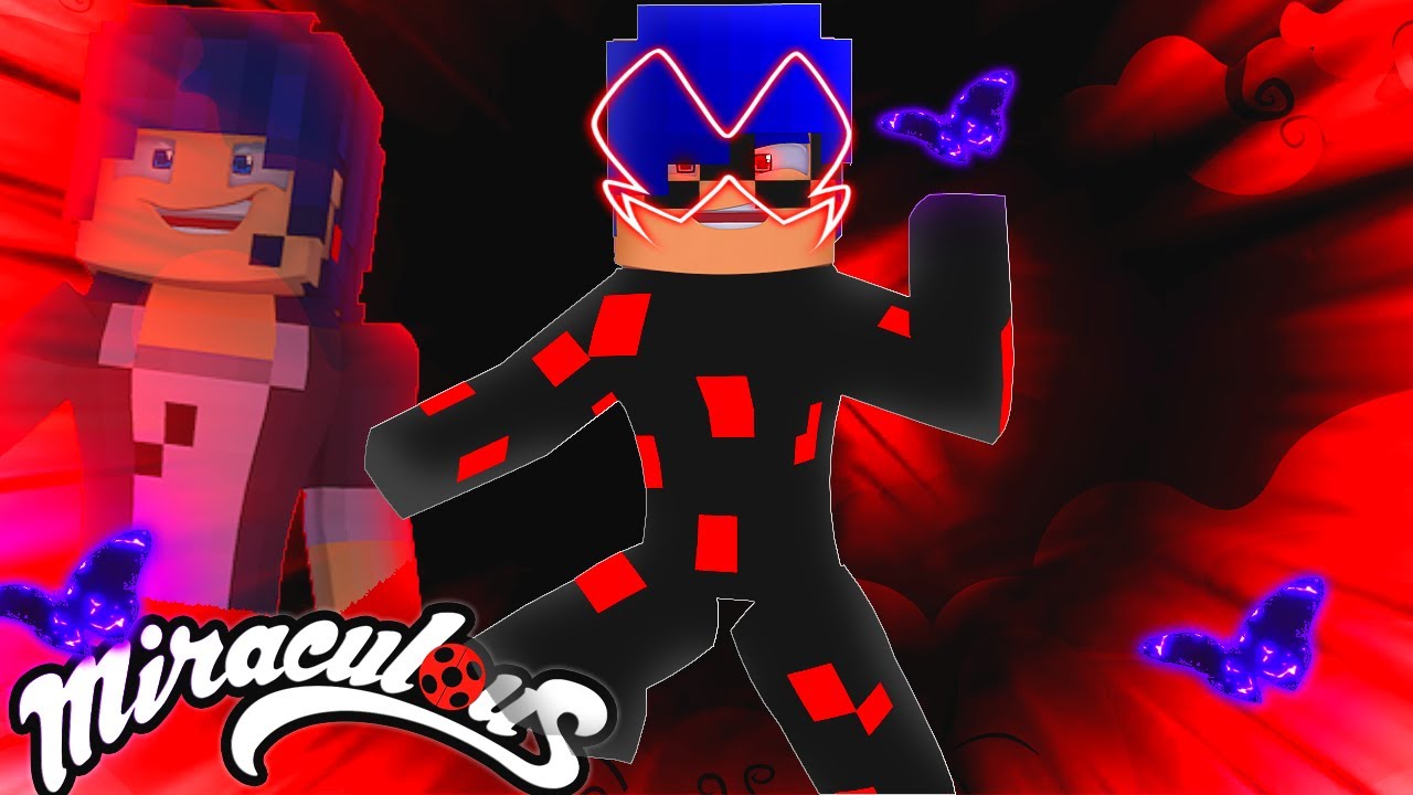 Minecraft: LADYBUG FOI AKUMATIZADA - #21 MIRACULOUS AS AVENTURAS DE LADYBUG E CAT NOIR [KEDD3K]