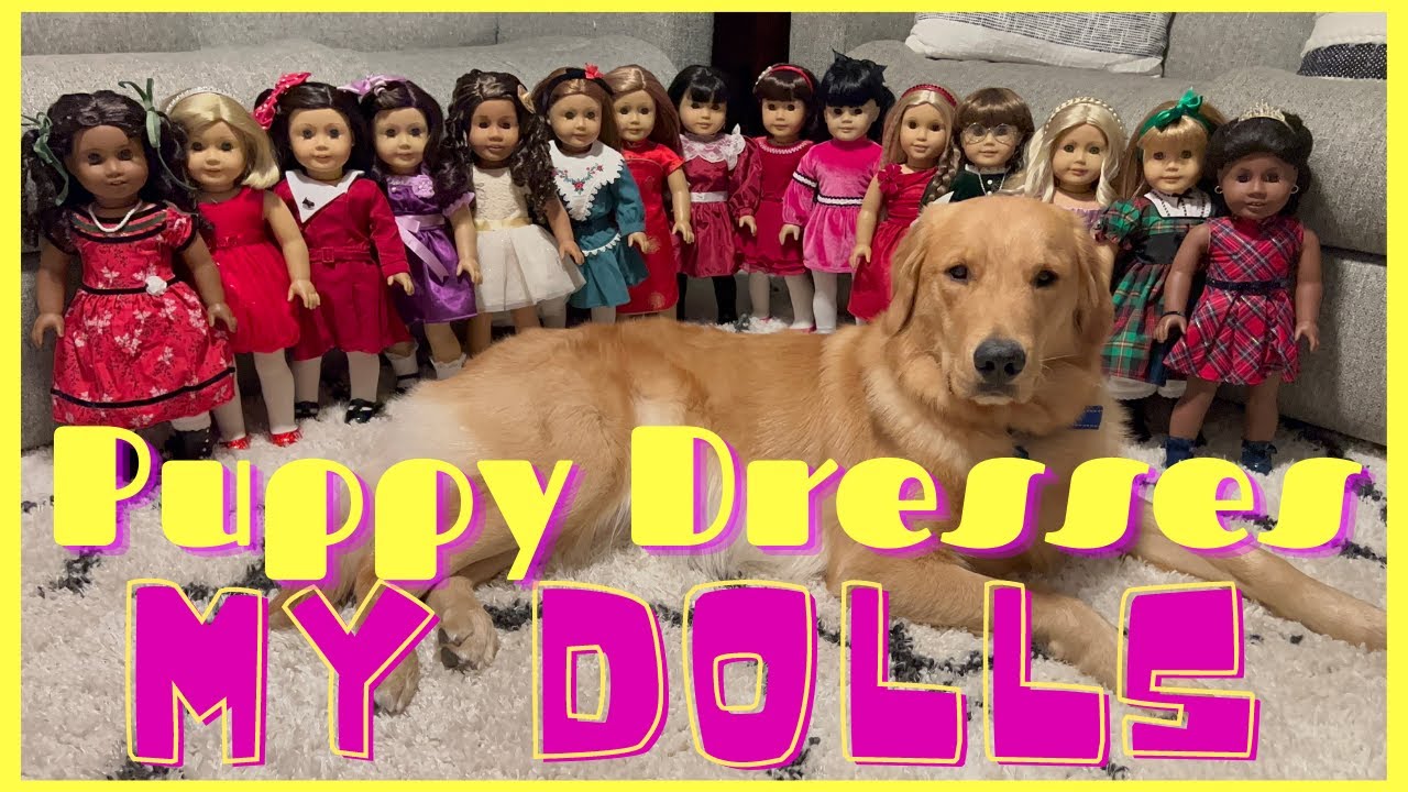 Мой щенок наряжает моих кукол к праздникам! | Dollidays 2021, день 6 (куклы American Girl)